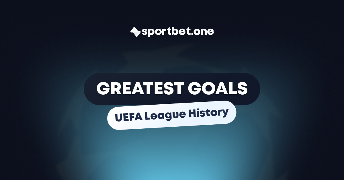 Greatest Goals in UEFA Champions League History: Magic Moments